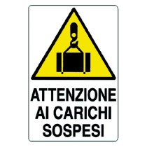 CARTELLO 'ATTENZIONE AI  CARICHI SOSPESI' cm 35 x 50