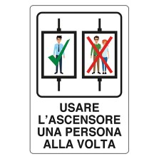 CARTELLO 'USARE ASCENSORE 1 PER VOLTA' cm 20 x 30 - alluminio