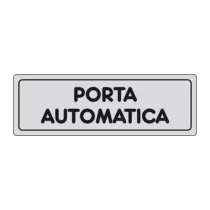 ETICHETTA ADESIVA 150X50 PORTA AUTOMATICA (10